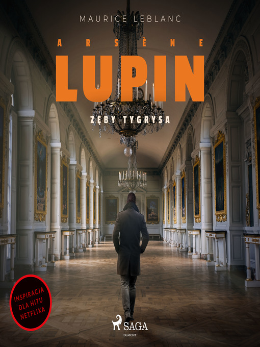 Title details for Arsène Lupin. Zęby tygrysa by Maurice Leblanc - Wait list